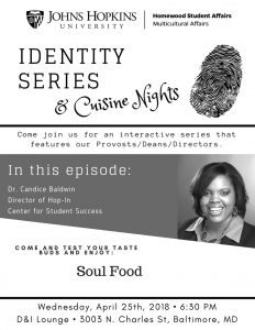 Identity Series & Cuisine Nights w/ Dr. Candice Baldwin