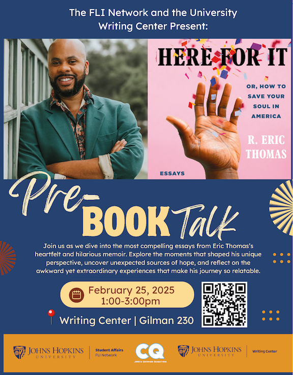 A full-color flier featuring an author photo of R. Eric Thomas on the left and his baby pink book jacket on the right. The title of the book is "Here for It, or, How to Save Your Soul in America," and it features an open hand that appears to have just tossed a handful of colorful paper confetti into the air. 