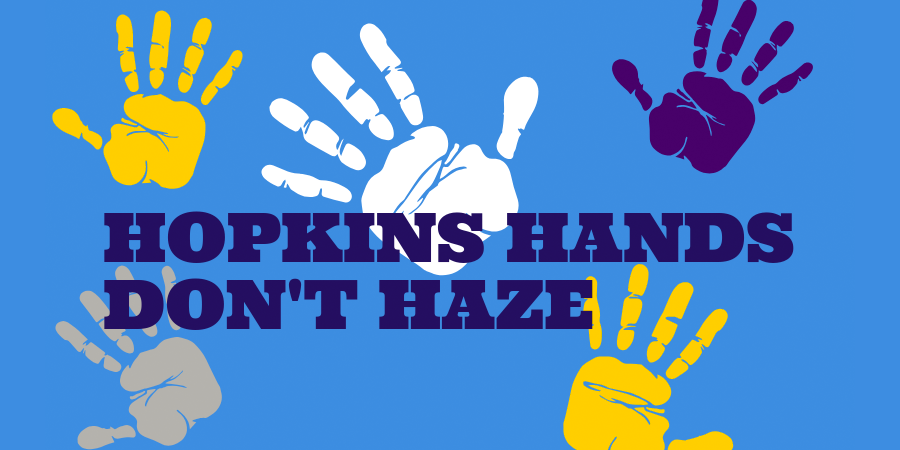 Graphic of "Hopkins Hands Don't Haze" superimposed over handprints