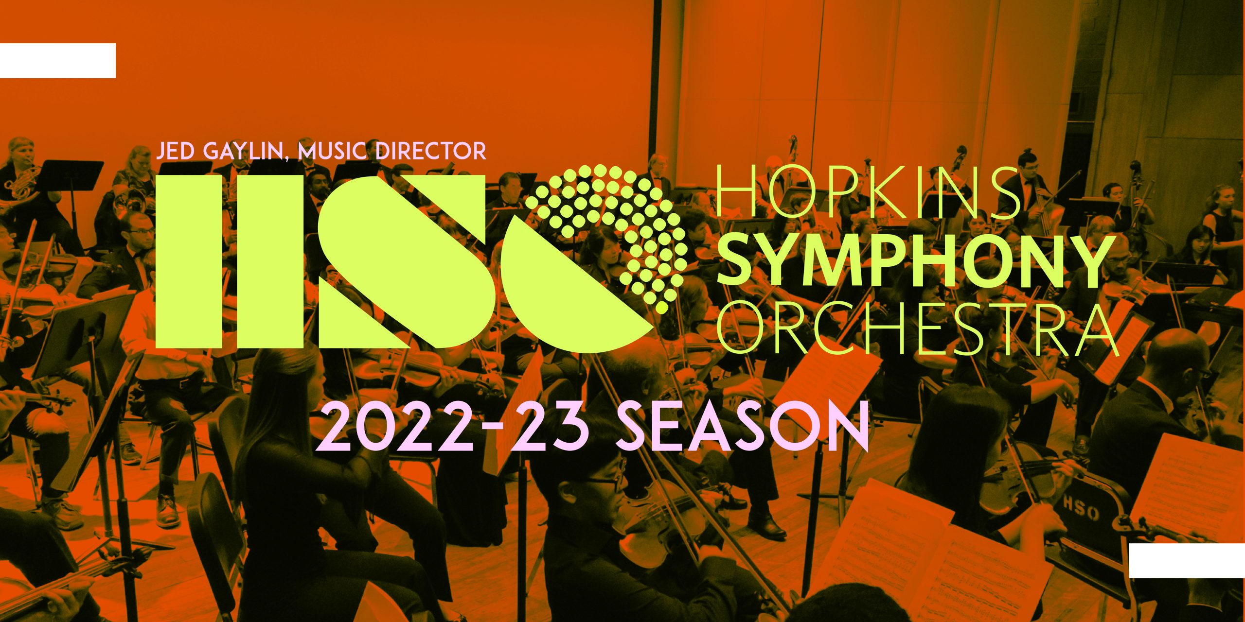 Hopkins Symphony Orchestra 2022-23 Season