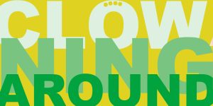 HSO—Clowning Around @ Shriver Hall