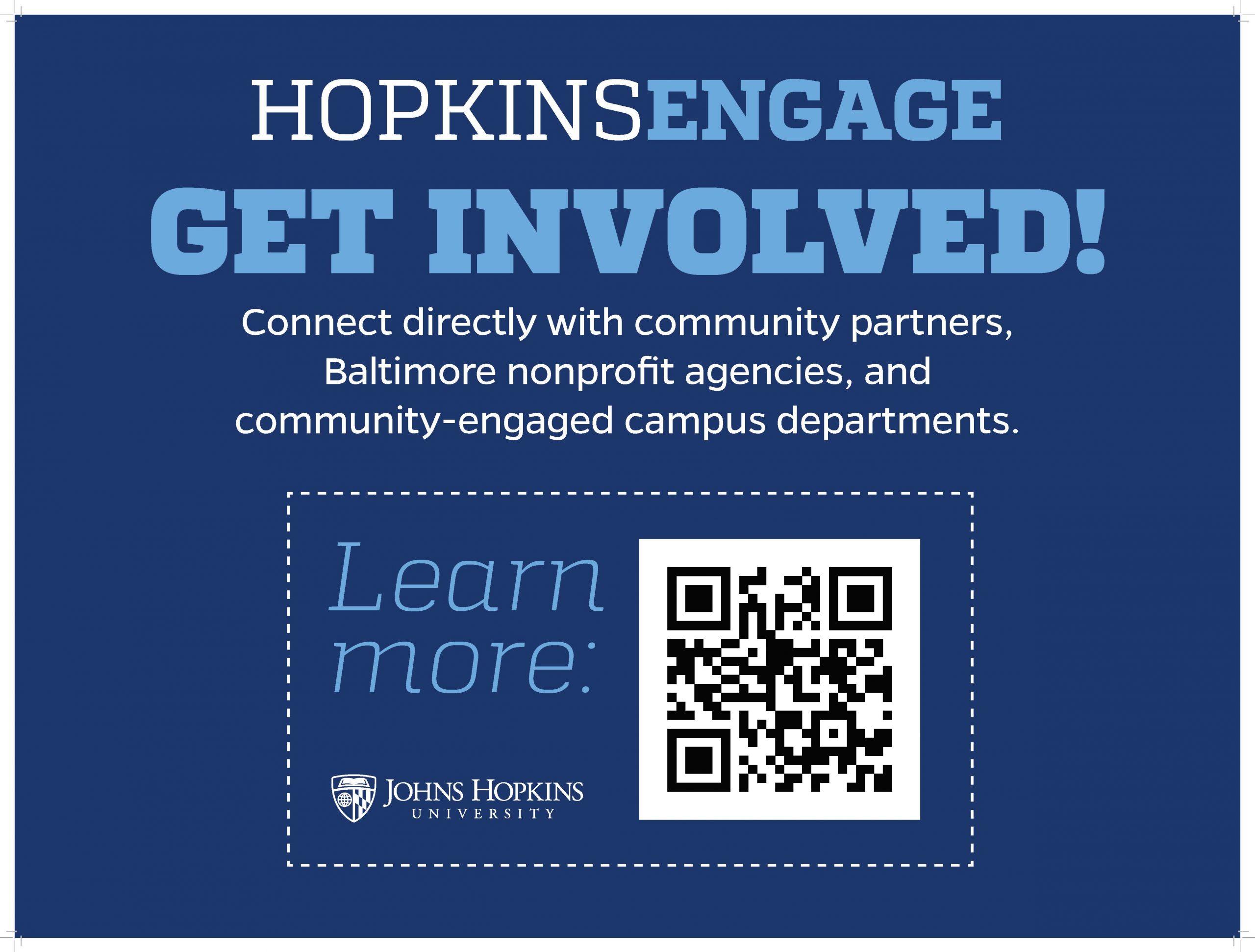 QR code for hopkins engage jhu.edu/hopkinsengage This is a site created and managed by the Center for Social Concern