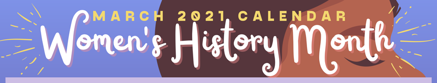 Women's History Month 2021 Calendar